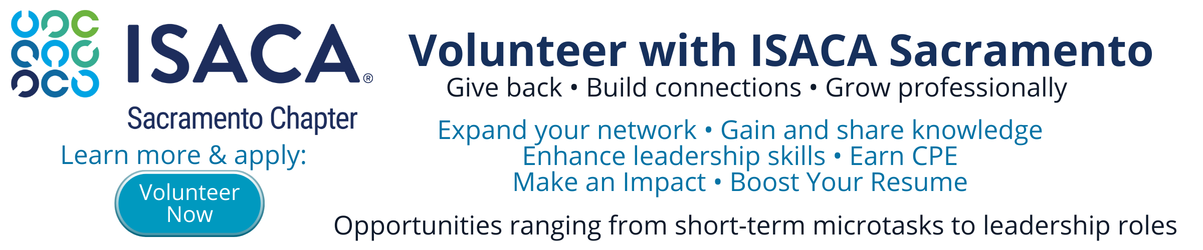 Volunteer with ISACA Sacramento - Click here to learn more and apply